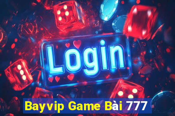 Bayvip Game Bài 777