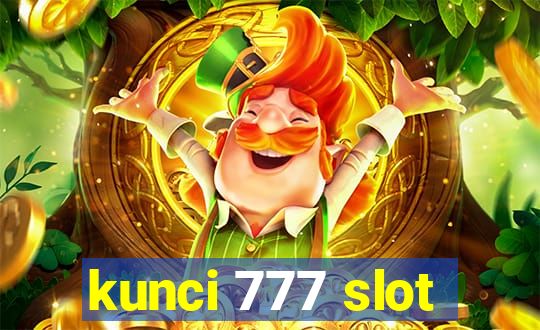 kunci 777 slot