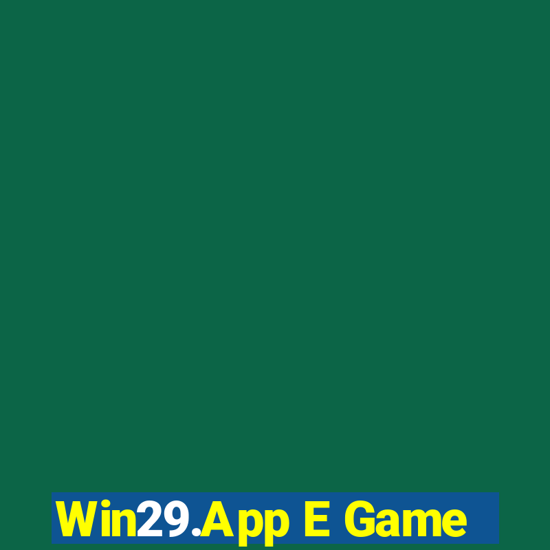 Win29.App E Game