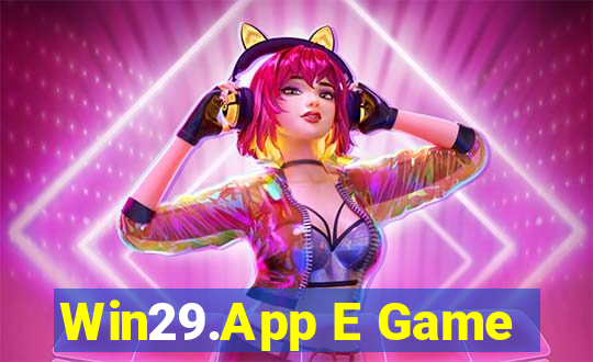 Win29.App E Game