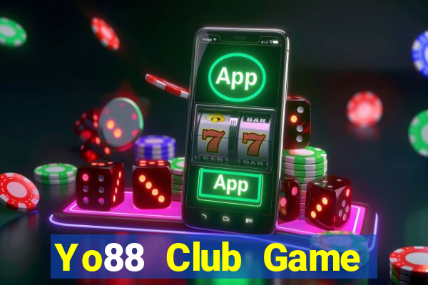 Yo88 Club Game Bài Online Chơi Cùng Bạn Bè