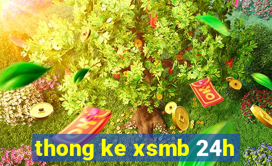 thong ke xsmb 24h