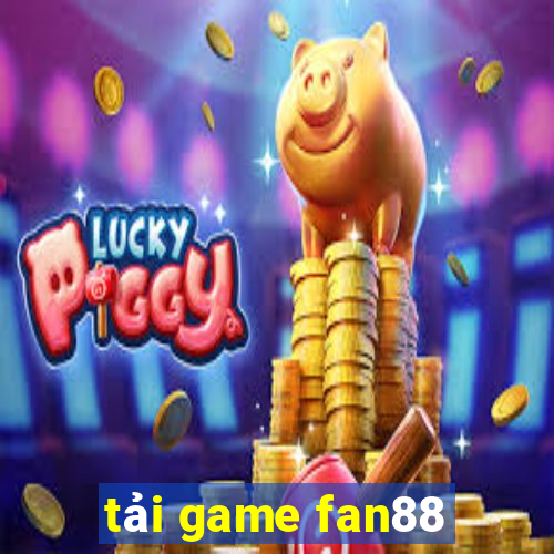 tải game fan88