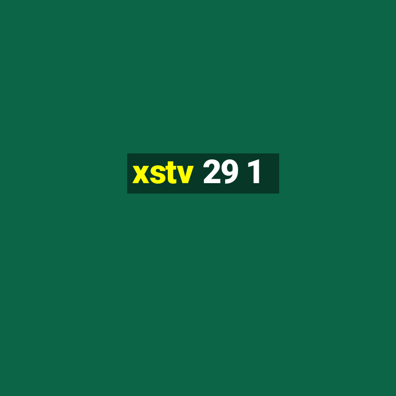 xstv 29 1