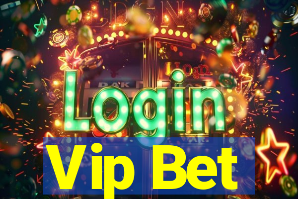 Vip Bet