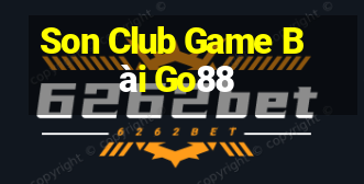 Son Club Game Bài Go88