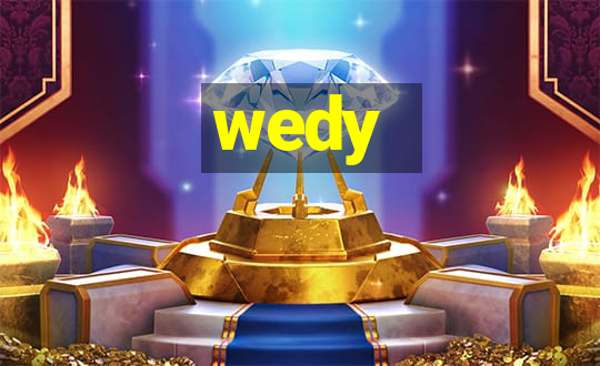 wedy