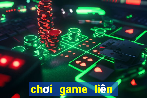 chơi game liên quân mobile