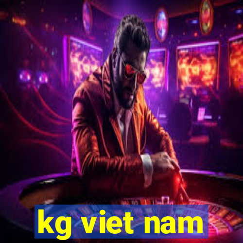 kg viet nam