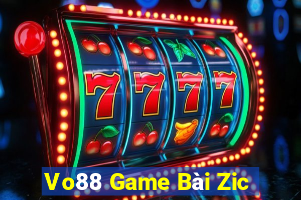 Vo88 Game Bài Zic