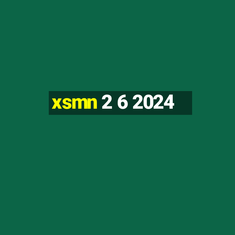 xsmn 2 6 2024