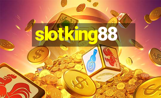 slotking88