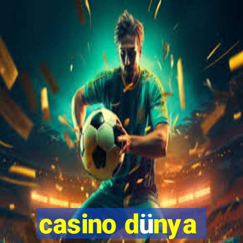 casino dünya