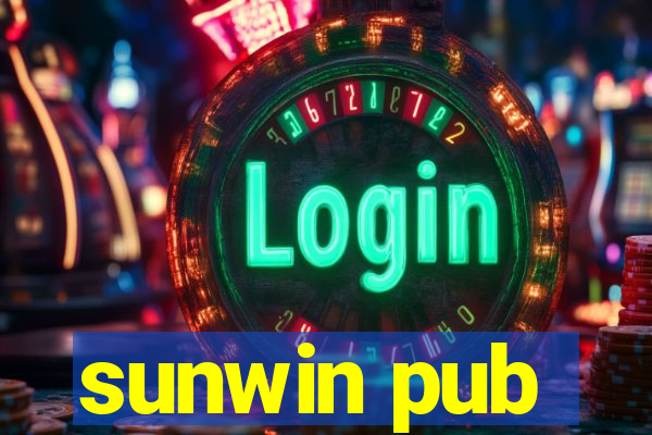 sunwin pub