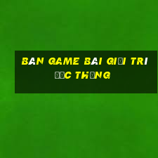 Bàn game bài giải trí Đức Thắng