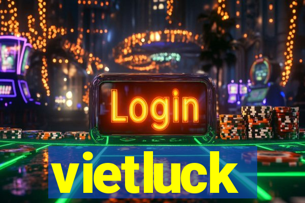 vietluck