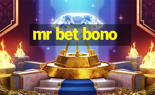 mr bet bono