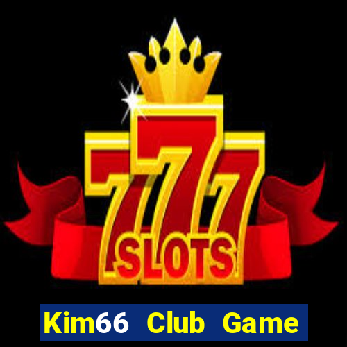 Kim66 Club Game Bài Ios