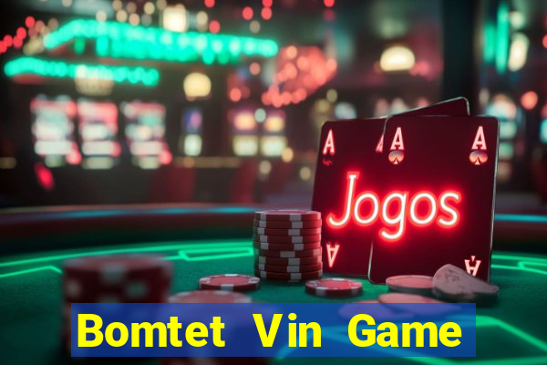 Bomtet Vin Game Bài 888B