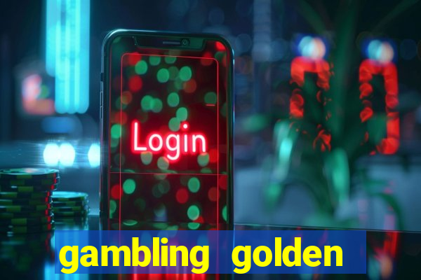 gambling golden gates casino