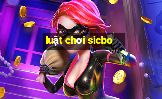 luật chơi sicbo