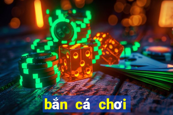 bắn cá chơi phiên bản bao lì xì