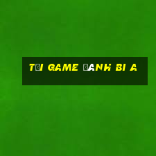 tải game đánh bi a