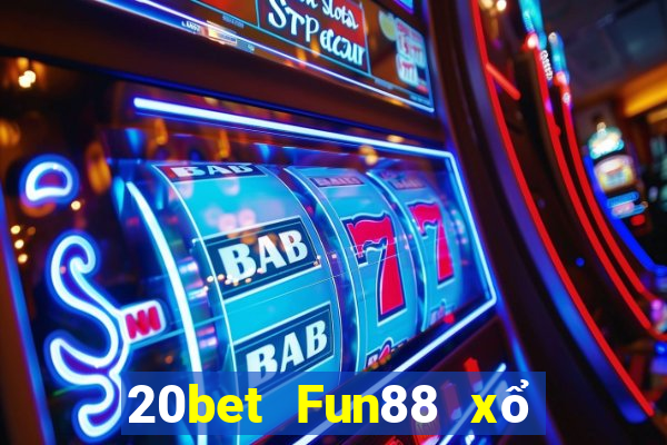 20bet Fun88 xổ số CaoMintao