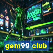 gem99 club