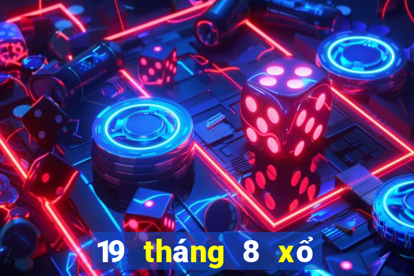 19 tháng 8 xổ số long an