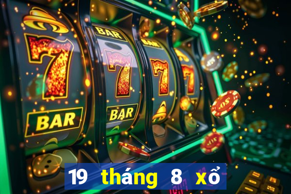 19 tháng 8 xổ số long an