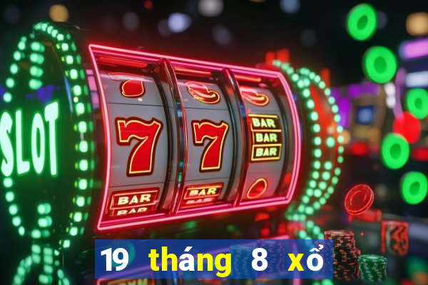 19 tháng 8 xổ số long an