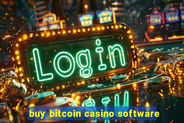 buy bitcoin casino software