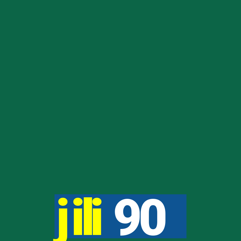 jili 90