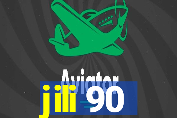 jili 90