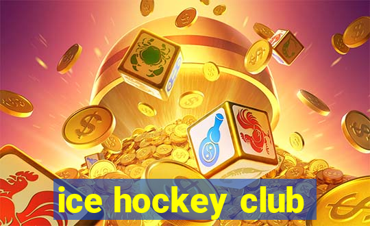 ice hockey club