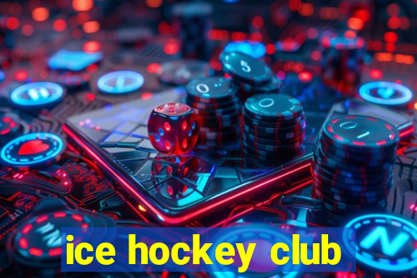 ice hockey club