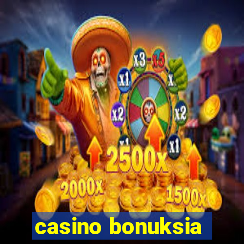 casino bonuksia