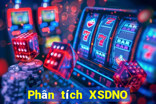 Phân tích XSDNO ngày 20