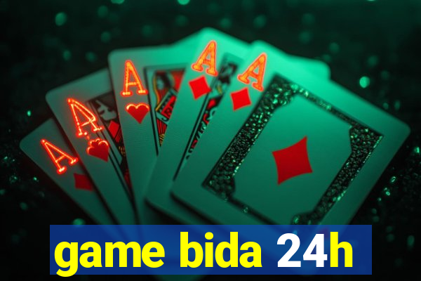 game bida 24h