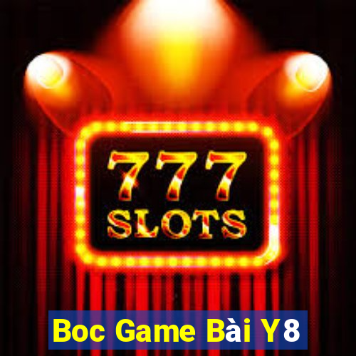 Boc Game Bài Y8