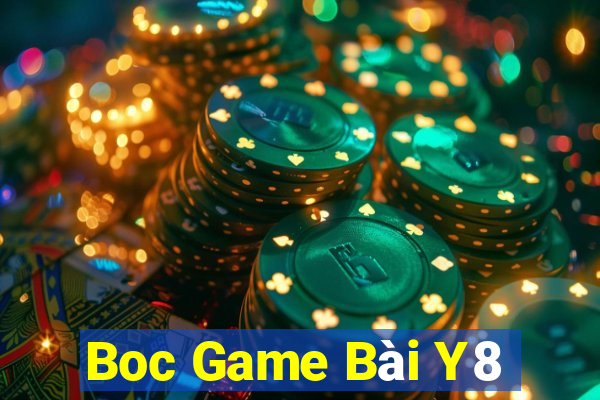 Boc Game Bài Y8