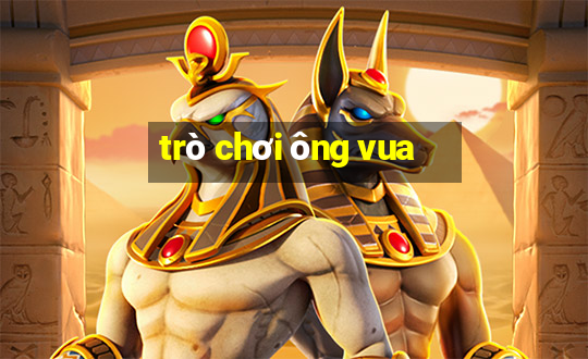 trò chơi ông vua