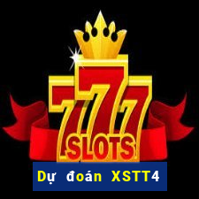 Dự đoán XSTT4 ngày 13