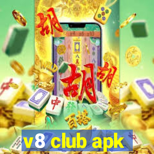 v8 club apk