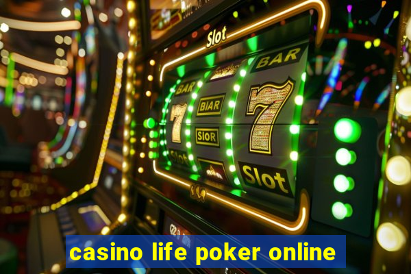 casino life poker online