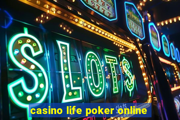 casino life poker online