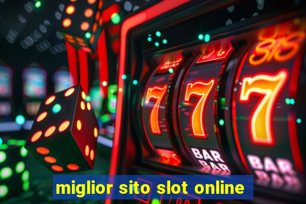 miglior sito slot online