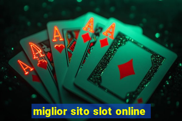 miglior sito slot online