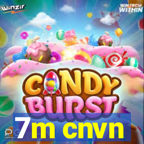 7m cnvn